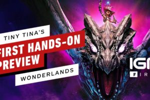 Tiny Tina's Wonderlands: The First Hands-On Preview - IGN First