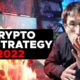 My CRYPTO 10X Strategy for 2022 - "Bitcoin is going to $150,000."