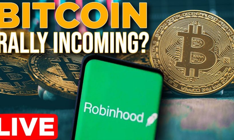 Bitcoin Sentiment Analysis Update | Robinhood Adoption & Price Rally Incoming?