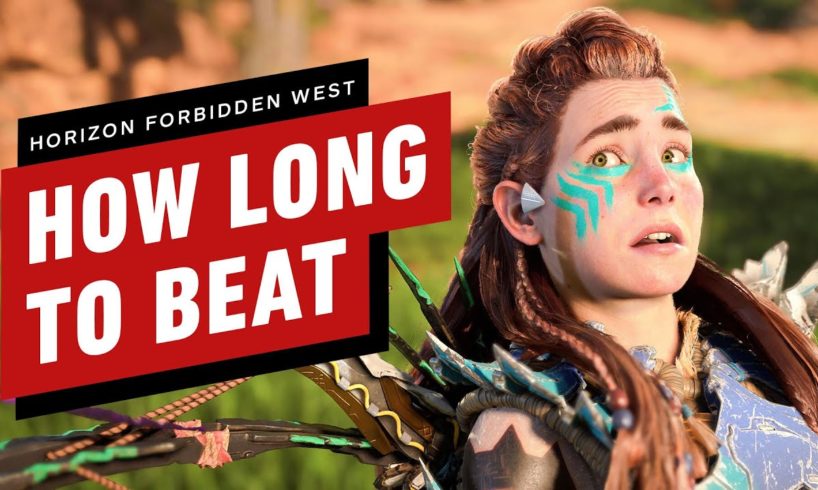 How Long is Horizon Forbidden West?