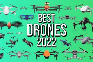 BEST DRONES 2022 | TOP 10 BEST DRONE WITH CAMERAS TO BUY IN 2022