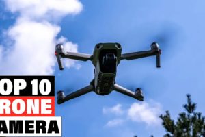 Best Drone Camera 2022 [Top 10 Picks Reviewed]