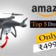 Drone Camera Under 5000 On Amazon | Best Drones under 5000 rs,1000rs, 2000rs & 3000rs on Amazon 2022