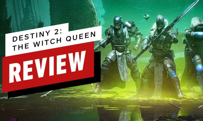 Destiny 2: The Witch Queen Review
