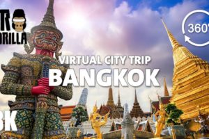 Bangkok Guided Tour in 360 VR - Virtual City Trip (8K Monoscopic)