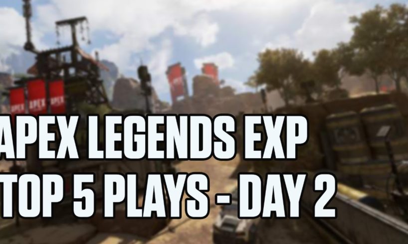 EXP Apex Legends top 5 plays - Day 2 | ESPN Esports