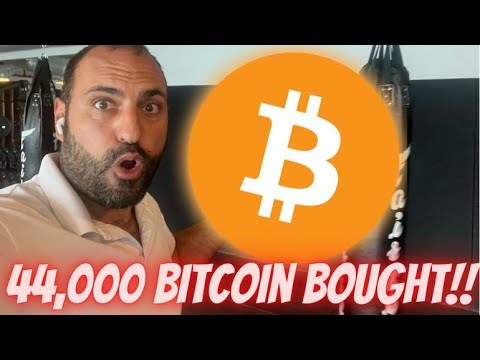 44,000 BITCOIN BOUGHT TODAY!!!!