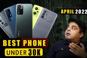 Best Smartphones Under-30000 | APRIL 2022 | Real Flagship Killer