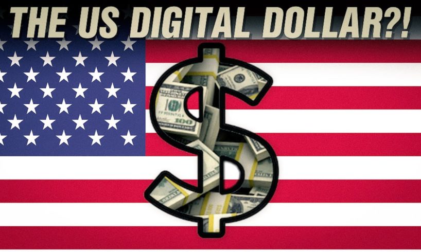 America Is Creating A Digital Dollar To Replace Bitcoin?!