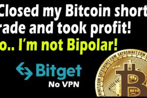I Closed my Bitcoin short trade and took profit! No, I'm not Bipolar!