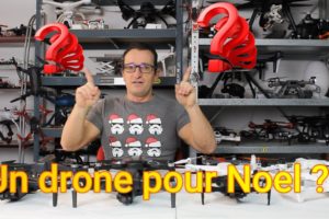 QUELS DRONES POUR NOEL ?? Selection de mes préférés de 50 à 500 euro