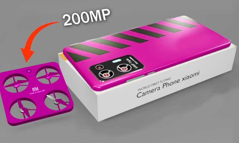 Xiaomi Flying Camera Phone 🔥 200MP Camera - World First Flying Drone Camera Phone Redmi | 12GB Ram