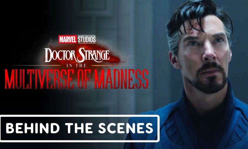 Doctor Strange in the Multiverse of Madness - Official Behind the Scenes Clip (2022)