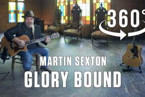 Glory Bound by Martin Sexton in 360/Virtual Reality