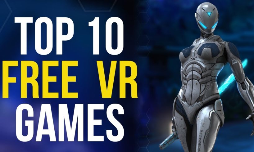 Top 10 Free Virtual Reality Games | Most Popular VR Games on Steam
