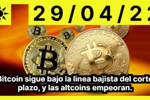 Bitcoin sigue bajo la linea bajista del corto plazo, y las altcoins empeoran.