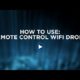 How To Use Wifi Drone with Camera