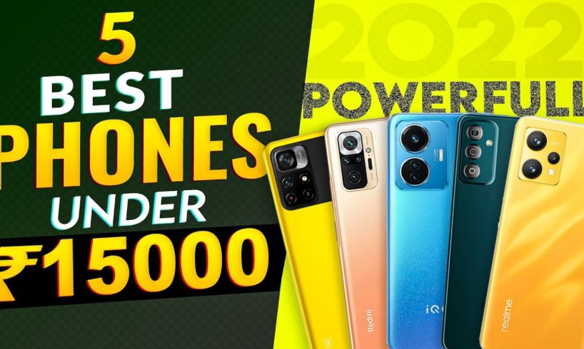 Top 5 Best Smartphone Under 15000 in 2022 | Best All Rounder Phone Under 15000 | May 2022