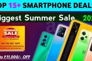 Top 15+  Best Smartphone Deals During Amazon Summer Sale 2022 | Amazon Best Smartphone Deals 2022