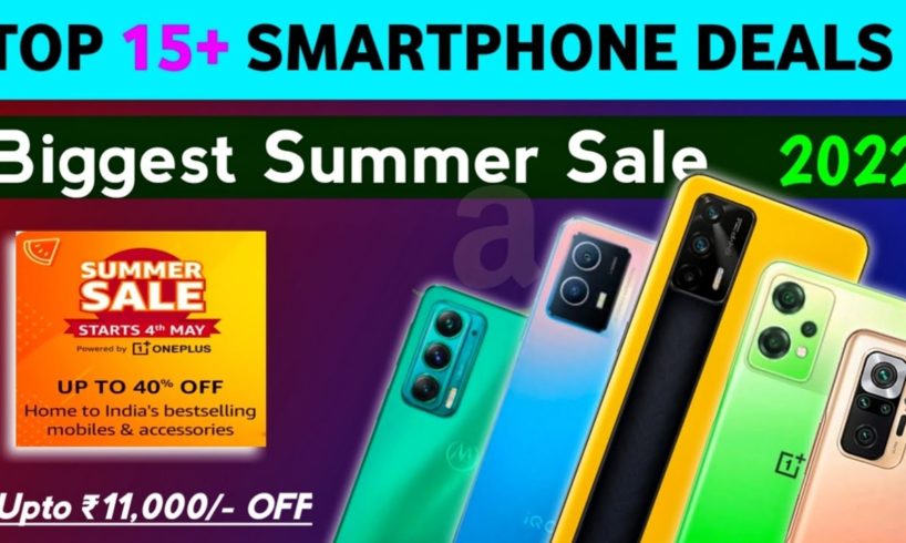 Top 15+  Best Smartphone Deals During Amazon Summer Sale 2022 | Amazon Best Smartphone Deals 2022