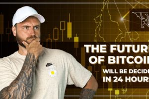 THE FUTURE OF BITCOIN WILL BE DECIDED IN 24 HOURS!!!!!!!