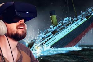 Experiencing The Titanic Sinking In VR