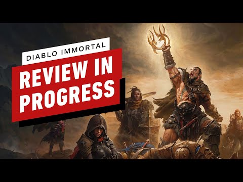 Diablo Immortal Review in Progress