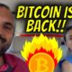 BITCOIN IS BACK!!!!!