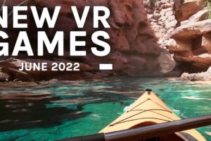 New VR Games June 2022