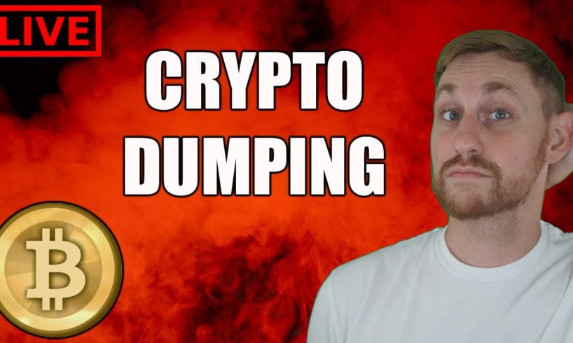 BITCOIN LIVE: Crypto Dumping, Have a Plan!