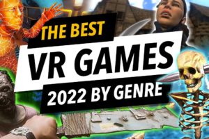 Best VR Games 2022 by Genre (All platforms PCVR, PSVR, Quest)