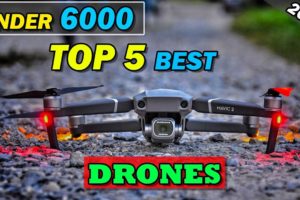 Top 5 Best Camera Drone under 6000 In India | Best Drone For Video Shooting | Best drone 2022