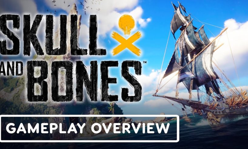 Skull and Bones - Official Gameplay Overview