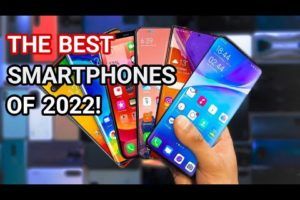 Best Mobile Phones - The Best Smartphones of 2022!