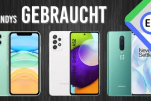 Die BESTEN GEBRAUCHTEN Smartphones 2022 (Deutsch)