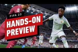 FIFA 23: Hands-On Preview