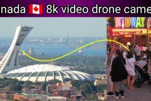 Canada 🇨🇦 8k video drone camera views. Canada tour Canada visit. my fast vlog in Canada. Golden Boss