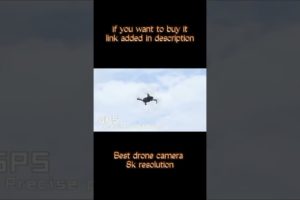 Best Drone Camera 8k Resolution
