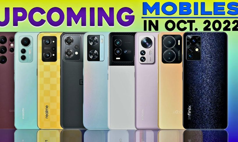 Top Upcoming Mobiles in October 2022  | Upcoming smartphones in November 2022