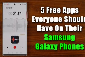 5 Apps Everyone Should Have On Their Samsung Galaxy Smartphone! (Free)