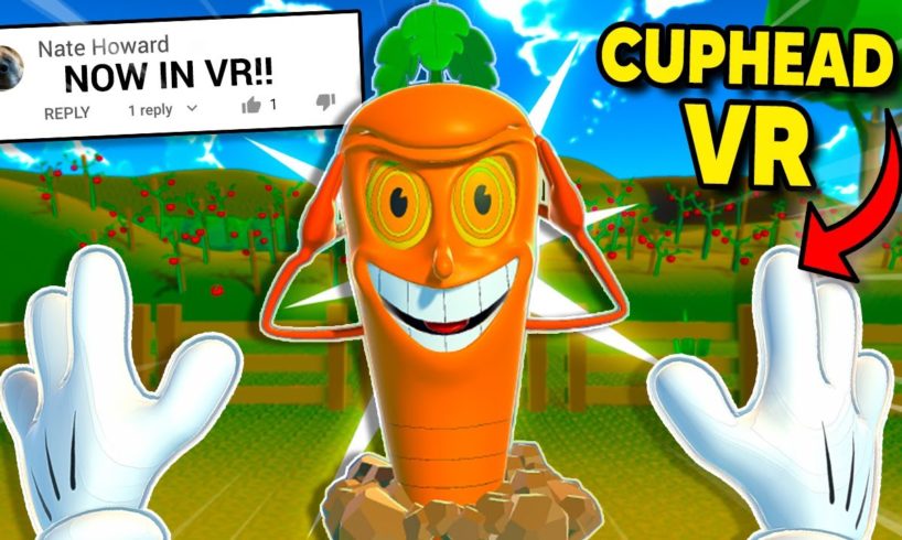 I Turned Cuphead Into A VR Game