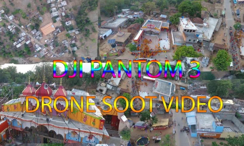 Drone Camera || Village Temple location || Dji Phantom 3 || Drone Soot || 4K Video Recording