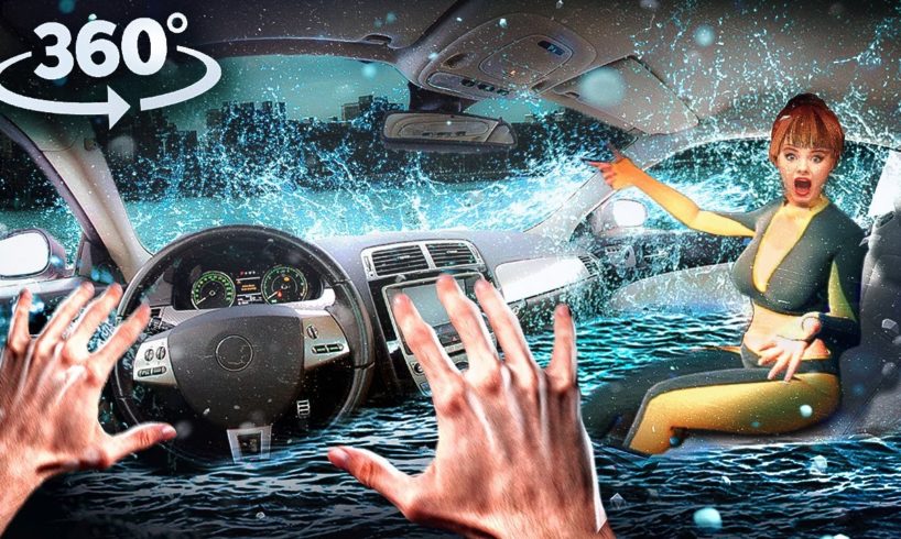 VR 360 | CAR FLOODING EXPERIENCE WITH GIRLFRIEND - Survive and Escape | Virtual simulation 4K |