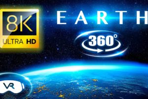 VR 360 EARTH 8K ULTRA HD • Virtual Reality Tour Around the World •