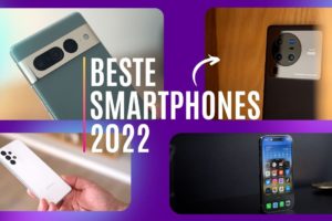 Die besten Smartphones 2022 (TOP 5)