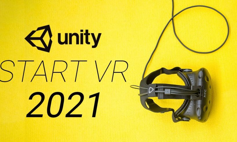 How To Make Your Own Virtual Reality Games With Unity & XR
