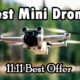New Best 3 Mini Drone || Top 3 Mini Drone Camera ||  Brand New Mini Drone Camera || 11-11 Best Offer