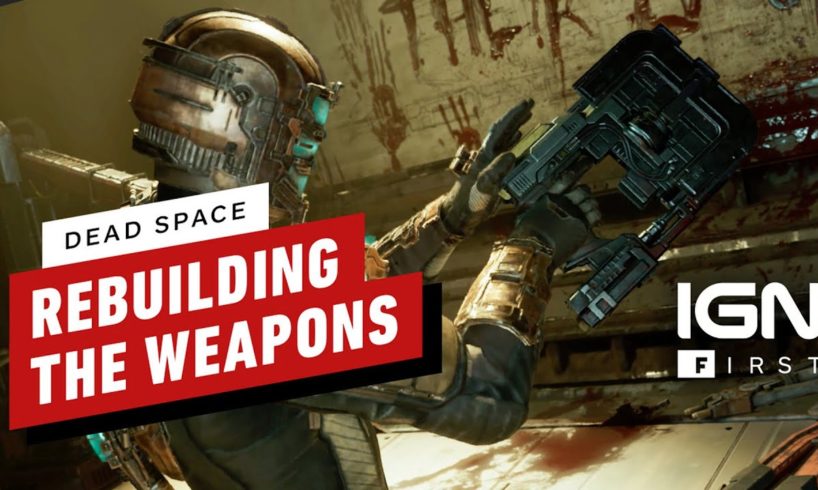 Dead Space: Rebuilding the Iconic Plasma Cutter - IGN First