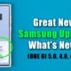 Great New Samsung Update for Galaxy Smartphones - What's New? (ONE UI 5.0, 4.0, etc)
