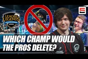 Which champion would the LCS pros DELETE from the game? | ESPN Esports